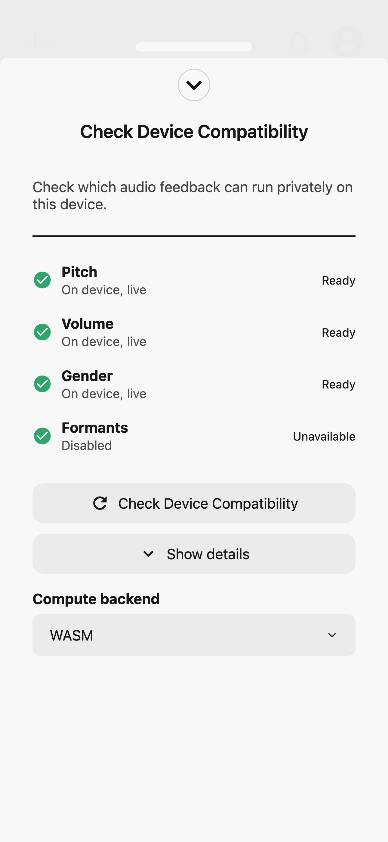 Genderfluent device compatibility results showing pitch, volume, and gender ready for live on-device analysis, with formants unavailable.